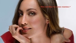 Fling | Video Vignette: It's not like I'm a sex maniac!
