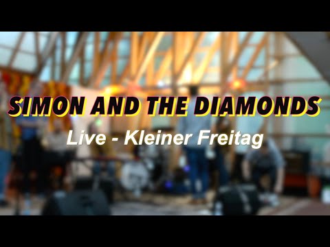 Simon And The Diamonds - Live @ Kleiner Freitag
