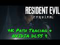 Resident Evil Requiem — 4K Path Tracing & NVIDIA DLSS 4