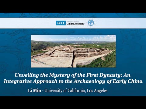 Unveiling the Mystery of the First Dynasty: An Integrative Approach to the Archaeology of Early China