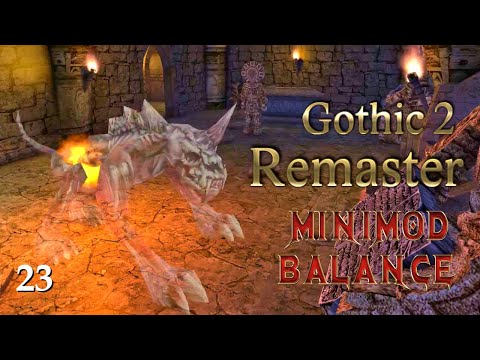 Plünderung der Herrenhäuser - Gothic 2 Gold Remaster + Minimod - Folge 23
