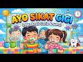Ayo Sikat Gigi Lagu Anak Edukasi 3D Bit Bait PLAY