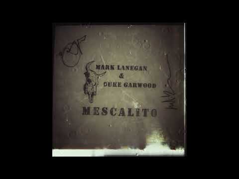 Mark Lanegan & Duke Garwood - Mescalito (Vinyl 10" EP)