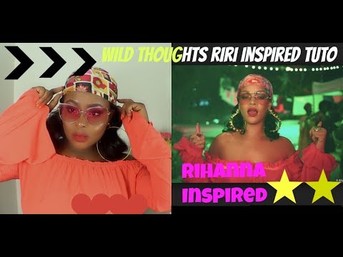 Rihanna Wild thoughts ft DJ Khaled and Bryson Tiller makeup Tutorial