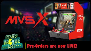 Neo Geo SNK MVSX Arcade Pre-Orders are now LIVE!