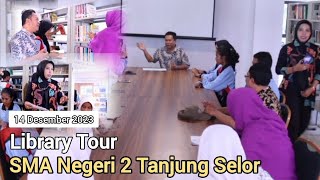 Library Tour SMA Negeri 2 Tanjung Selor