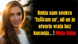 Download lagu Rekla sam svekru 'Tuširam se', ali on je otvorio vrata bez kucanja... | Moja tajna mp3 Download lagu Rekla sam svekru 'Tuširam se', ali on je otvorio vrata bez kucanja... | Moja tajna mp3