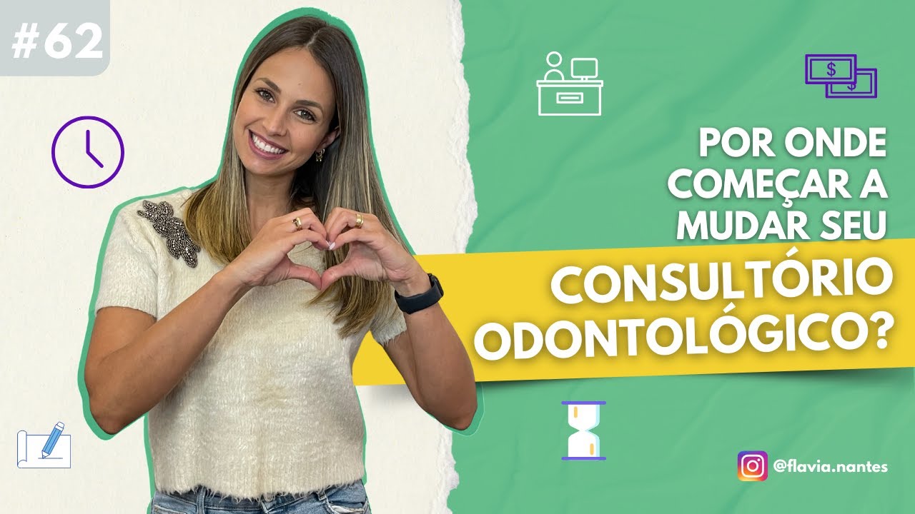 Como iniciar a gestão do seu consultório odontológico