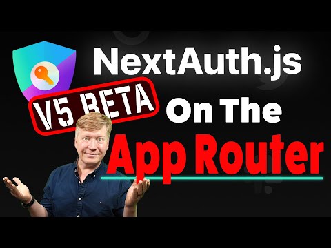 Next-Auth v5 is Almost Here! Learn it Fast on the NextJS App Router TODAY!