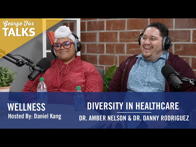 Watch video: Diversity in Healthcare