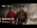 Resurrection Ertugrul - Season 2 Episode 56 (English Subtitles)