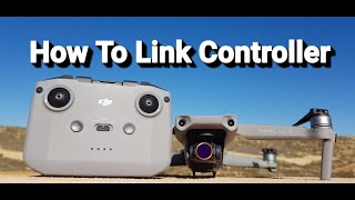 How to link the Mavic Air 2 drone to the remote controller.