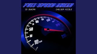 Full Speed Ahead Music Video
