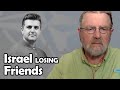 Israel Isn't Winning Friends but LOSING Friends | Larry C. Johnson