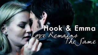 OUAT || Hook and Emma (Captain Swan) - Love Remains The Same [CSSS]