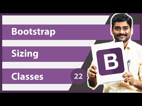 Bootstrap Sizing Classes - Bootstrap Tutorial 22