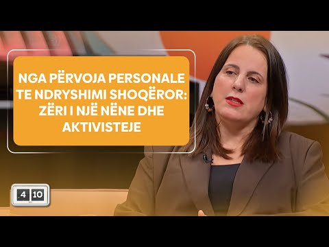 Nga përvoja personale te ndryshimi shoqëror: Zëri i një nëne dhe aktivisteje