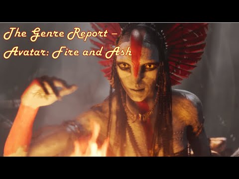 Avatar: Fire and Ash - The Genre Report - Episode 1