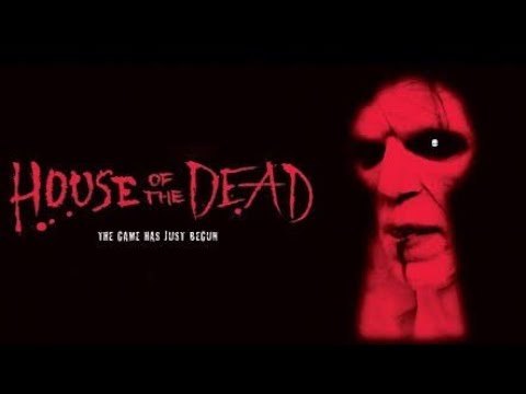 The House of The Dead - Full Movie