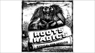Roots Radics - Singing Dub [Audio]