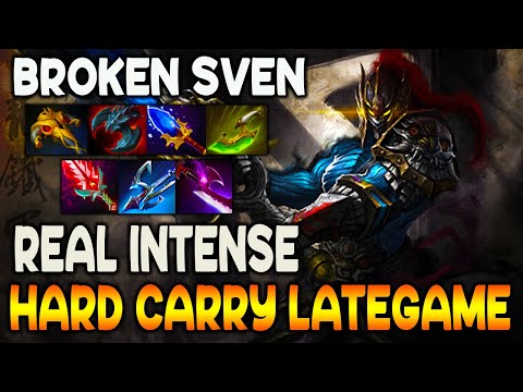 BROKEN CARRY SVEN - REAL INTENSE HARD CARRY LATEGAME - FULL FIGHT - DOTA 2 GAMEPLAY