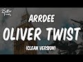 ArrDee Oliver Twist Clean Oliver Twist Clean
