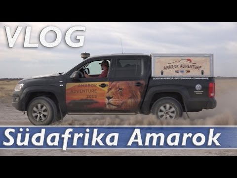 Offroad VLOG: VW Amarok Adventure 2015   Kalahari / Botswana / Süd Afrika