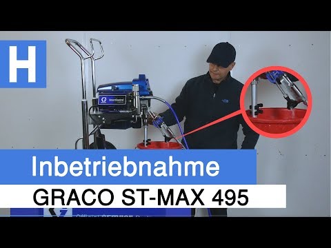 Graco ST Max 495 Inbetriebnahme - Was ist zu beachten? (2019)