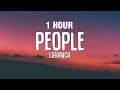 [1 HOUR] Libianca - People (Lyrics) ft. Ayra Starr, Omah Lay