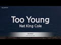 Nat King Cole-Too Young (Karaoke Version)