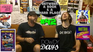 Between a Rock #42 - Good Things Grow In Ontario