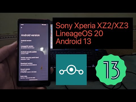 Custom ROM LineageOS 20 Android 13 for Sony Xperia XZ2/XZ3 | Installation