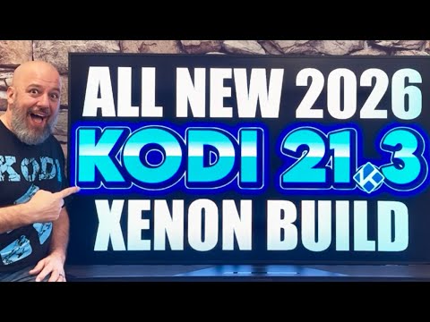 Kodi 21.3 with the XENON BUILD | NEW 2026 FULL set up Guide