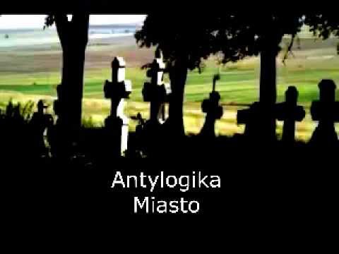 13. Antylogika - Miasto