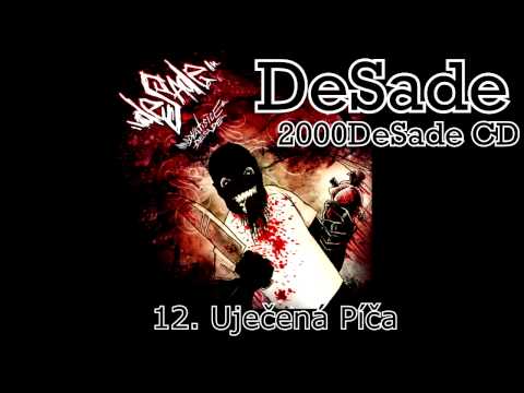 DeSade - 12. Uječená Píča (2000DeSade CD, 2010, ZNK)