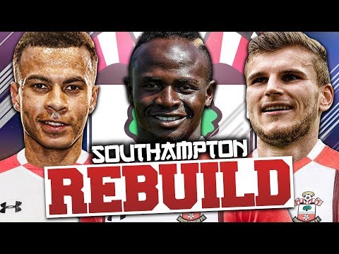 REBUILDING SOUTHAMPTON!!! FIFA 18 Career Mode