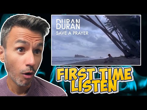 Duran Duran - Save A Prayer | REACTION | First Time Hearing It