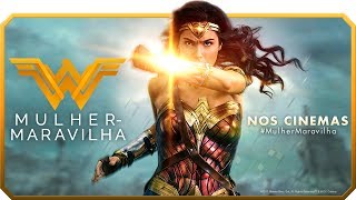 Mulher-Maravilha - TV Spot 15'' Goddess