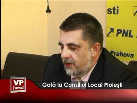 Gafă la Consiliul Local Ploieşti