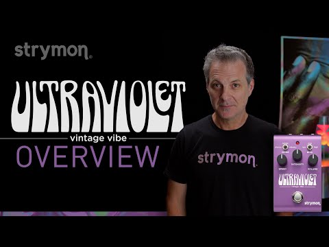 STRYMON UltraViolet Vintage Vibe - Chorus / Vibrato / Univibe image 3