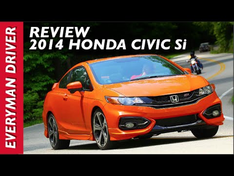Here's the 2014 Honda Civic Si on Everyman Driver