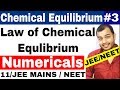 Equilibrium Chemical Equlibrium 03 Law Of Chemical Equilibrium Numericals IIT JEE NEET