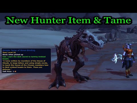 How to Tame Dunegorger Kraulok ~ How to Get the Simple Tome of Bone Binding ~ World of Warcraft
