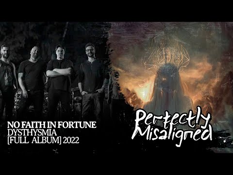 No Faith In Fortune - Dysthymia [Full Album]