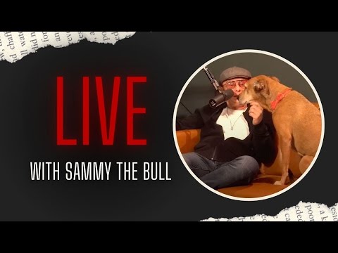 🔴 LIVE 🔴 Stories from #SammyTheBull | EP. 89