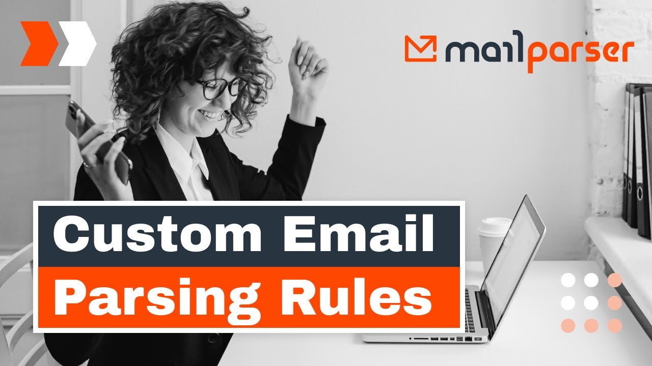 Custom Email Parsing Rules in Mailparser
