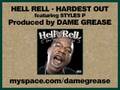 Hell Rell - Hardest Out feat. Styles P