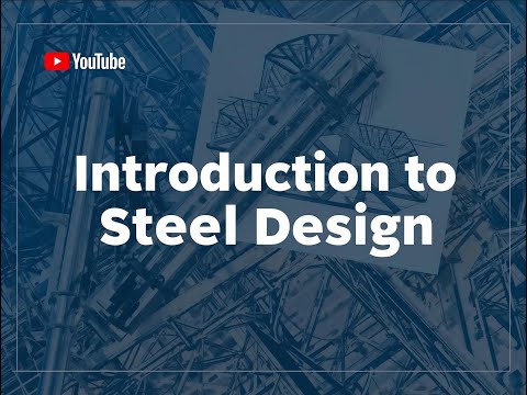 Introduction to Steel Design
