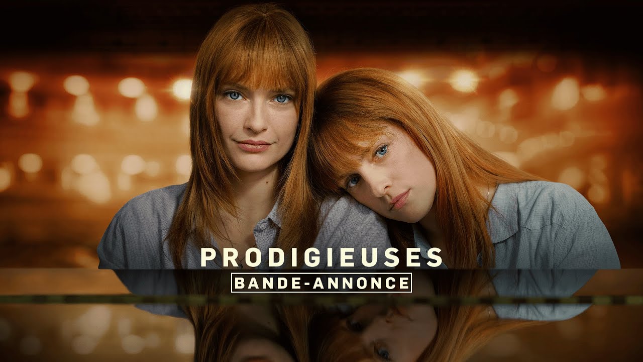 Miniature de la vidéo Prodigieuses - Bande-annonce du film Prodigieuses