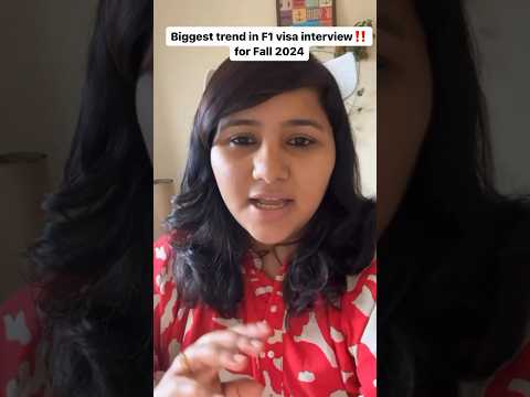How are F1 visa interviews different in 2024 compared to previous years?